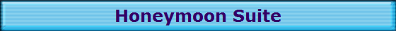 Honeymoon Suite